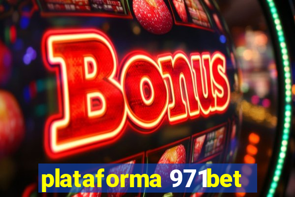 plataforma 971bet